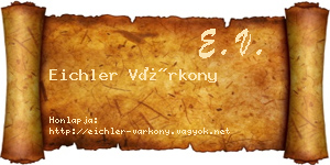 Eichler Várkony névjegykártya
